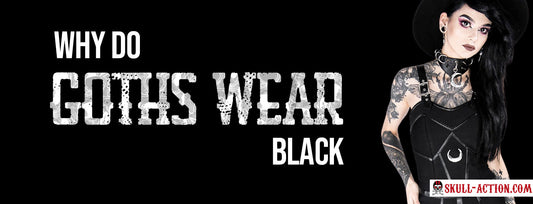 why do goths wear black