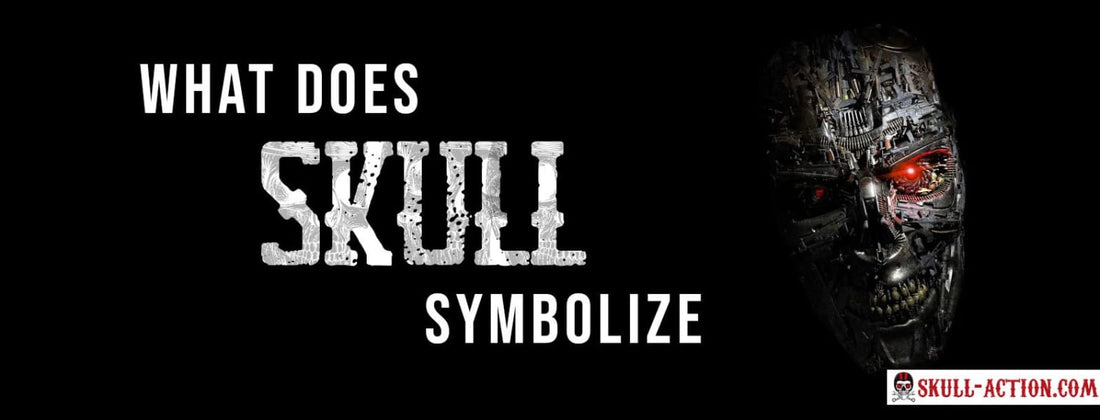 What Does A Skull Symbolize